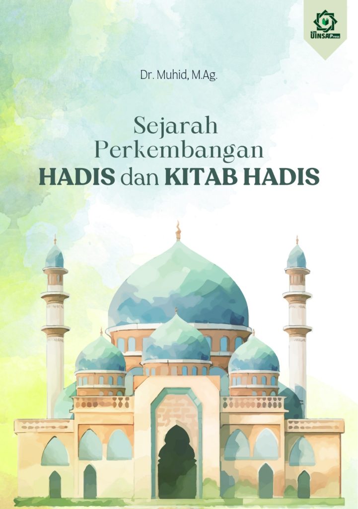 Buku Sejarah Perkembangan Hadis dan Kitab Hadis