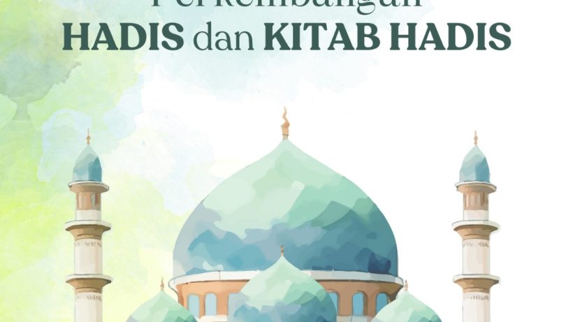 Buku Sejarah Perkembangan Hadis dan Kitab Hadis