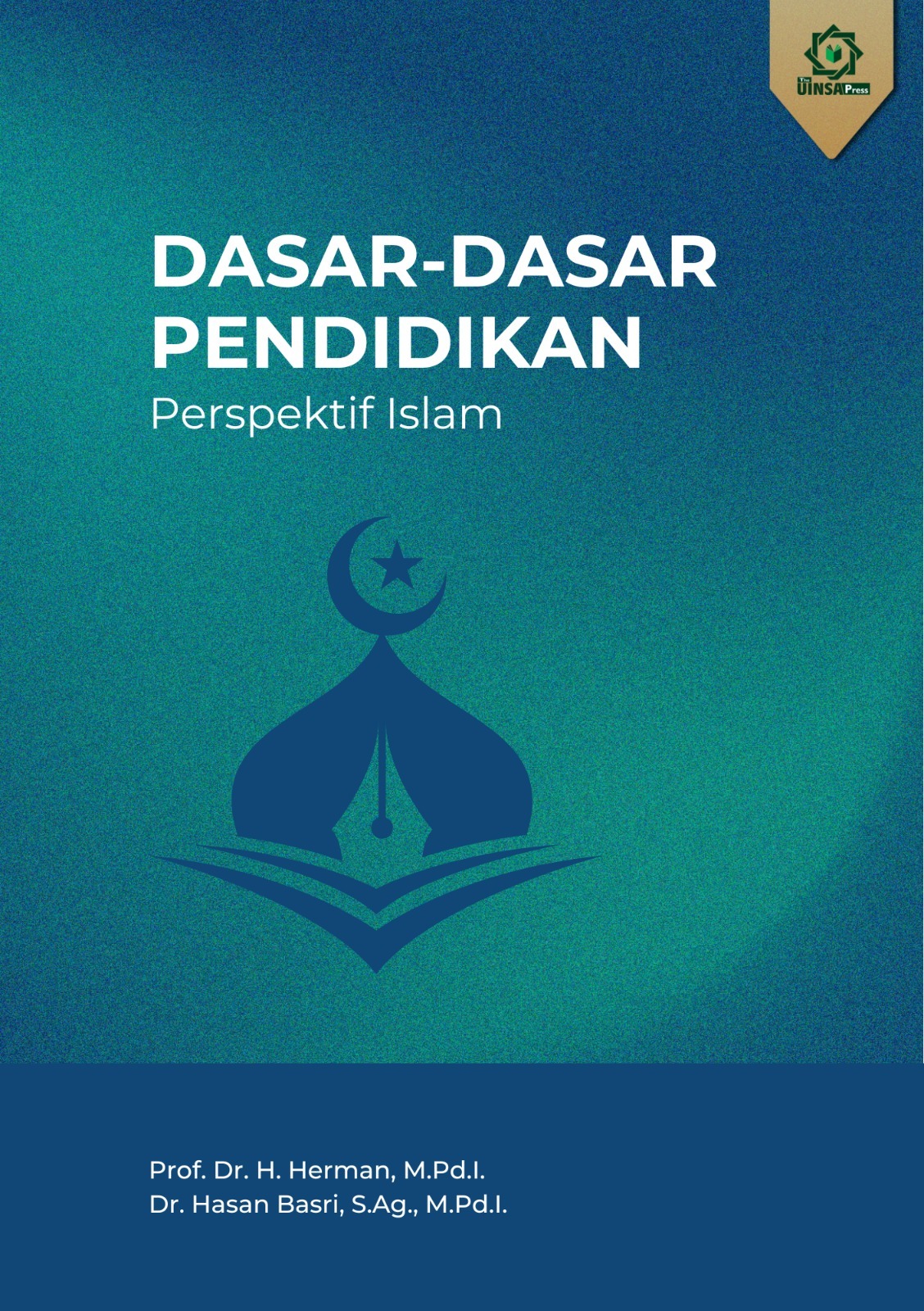Dasar-Dasar Pendidikan Perspektif Islam