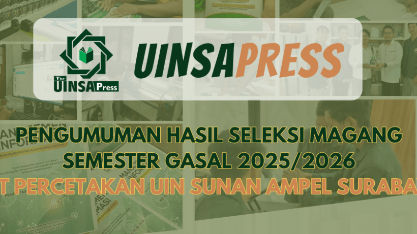 PENGUMUMAN VOLUNTEER DI UPT PERCETAKAN SEMESTER GASAL TAHUN AKADEMIK 2025-2026 || UPT PERCETAKAN UIN SUNAN AMPEL SURABAYA