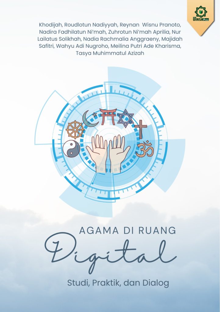 Agama Di Ruang Digital: Studi, Praktik, dan Dialog