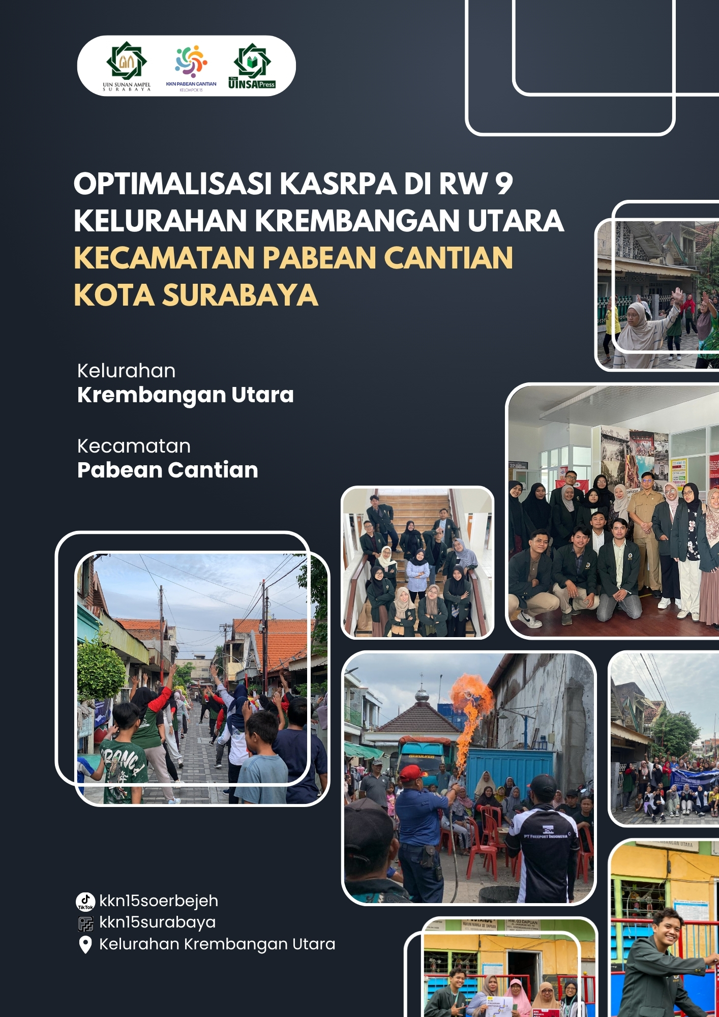 OPTIMALISASI KASPRA DI RW 9 KELURAHAN KREMBANGAN UTARA KECAMATAN PABEAN CANTIAN KOTA SURABAYA