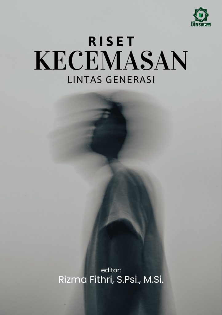 Riset Kecemasan Lintas Generasi