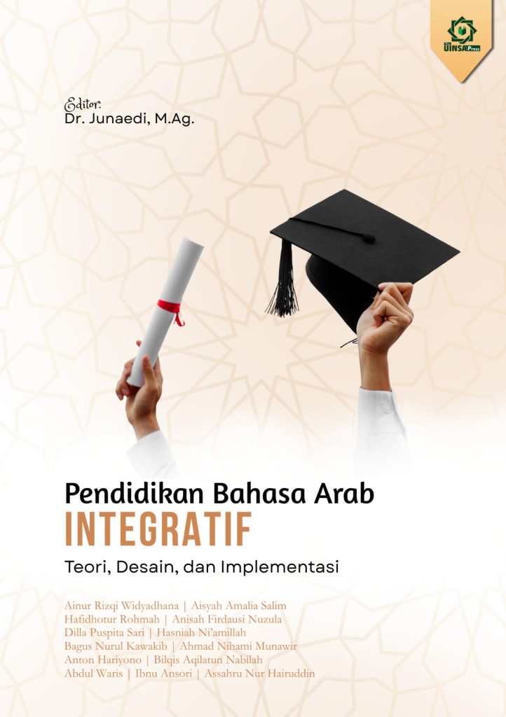 Pendidikan Bahasa Arab Integratif Teori, Desain, dan Implementasi