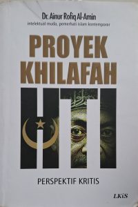 Ainur-Proyek Khilafah